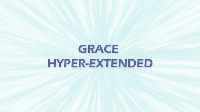 Grace Hyper-Extended